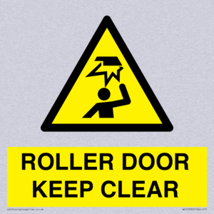 ROLLER DOOR KEEP CLEAR